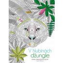 Kniha V hlubinách džungle - Kniha trhacích plakátů - Sara Muziová