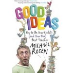 Good Ideas - Rosen Michael – Hledejceny.cz