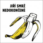 Galen SMRŽ JIŘÍ - Nedokončené CD – Hledejceny.cz