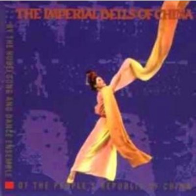 Hubei Song & Dance Ensemb - The Imperial Bells Of Chi – Hledejceny.cz