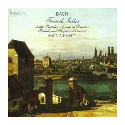 Johann Sebastian Bach - The French Suites CD – Hledejceny.cz