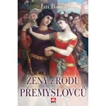 Ženy z rodu Přemyslovců - Jan Bauer – Hledejceny.cz