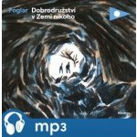 Dobrodružství v Zemi nikoho - Jaroslav Foglar – Sleviste.cz