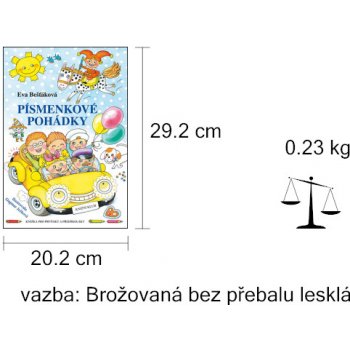 Písmenkové pohádky - Knížka pro prvňáky a předškoláky - Eva Bešťáková, Dagmar Ježková