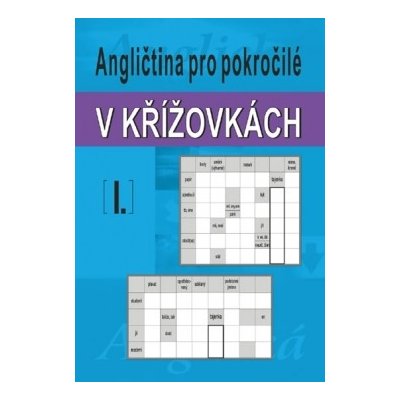 Angličtina pro pokročilé v křížovkách I. – Hledejceny.cz