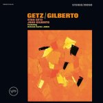 Getz Gilberto - Getz, Stan Gilberto, Joao LP – Hledejceny.cz