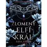 Králové Avalieru - Zlomený elfí král – Sleviste.cz