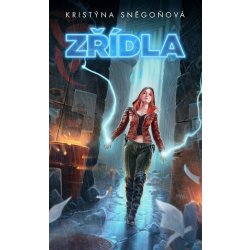 Zřídla - Sněgoňová Kristýna