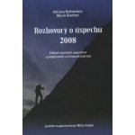 Rozhovory o úspechu 2008 - Adriana Kudzbelová, Marek Kudzbel – Hledejceny.cz
