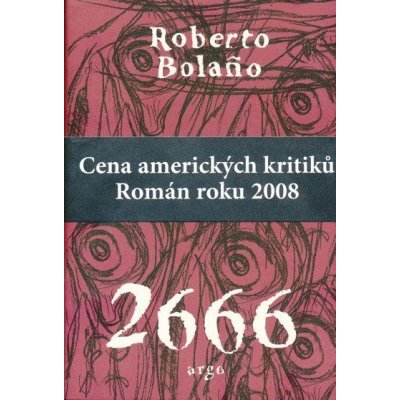 2666 Roberto Bolaňo – Hledejceny.cz