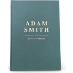 Bohatství národů | Smith Adam – Hledejceny.cz