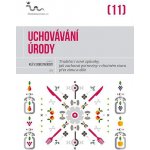 Uchovávání úrody – Hledejceny.cz