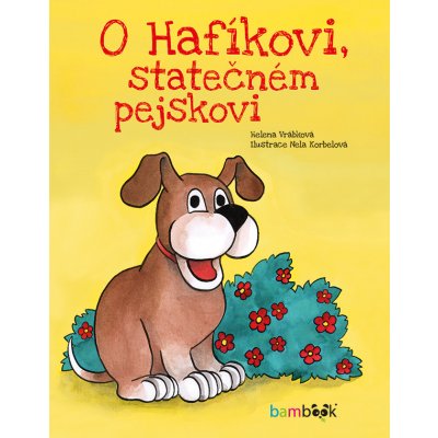 O Hafíkovi, statečném pejskovi – Hledejceny.cz