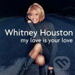 Whitney Houston - My Love Is Your Love - Whitney Houston LP – Hledejceny.cz