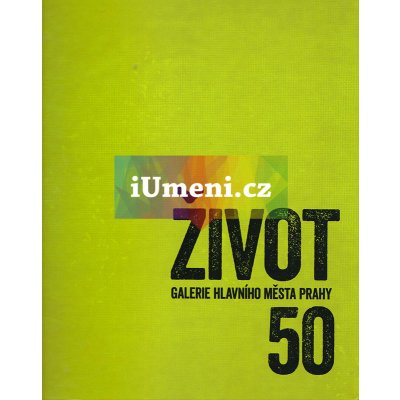 Život GHMP 50