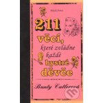211 věcí, které zvládne každé bystré děvče Cutlerová Bunty – Hledejceny.cz