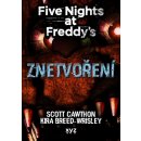 Five Nights at Freddy 2: Znetvoření - Cawthon Scott