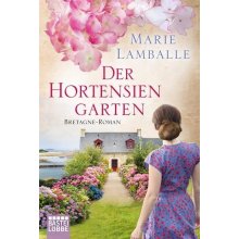 Der Hortensiengarten Lamballe MariePaperback