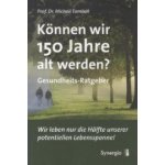 Können wir 150 Jahre alt werden? – Hledejceny.cz