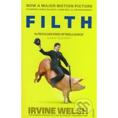 Filth - Irvine Welsh