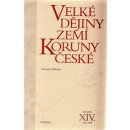 Kniha Velké dějiny zemí Koruny české XIV. - Petr Hofman,Antonín Klimek