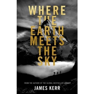 Where the Earth Meets the Sky - James Kerr