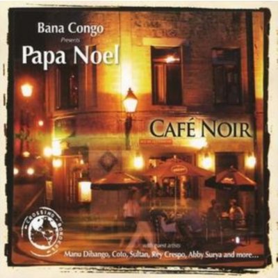 Papa Noel - Café Noir CD – Zbozi.Blesk.cz