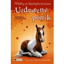 Kniha Příběhy se šťastným koncem - Uzdravený poník