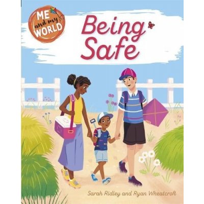 Me and My World: Being Safe – Hledejceny.cz