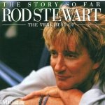Stewart Rod - The Story So Far - The Very Best Of Rod Stewart CD – Hledejceny.cz