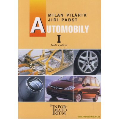 Automobily I pro 1.r. UO Automechanik 3.v. 2014 - Pilárik Milan, Pabst Jiří – Hledejceny.cz