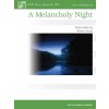 Noty a zpěvník Hal Leonard Corporation A Melancholy Night