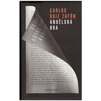 Andělská hra Zafón Carlos Ruiz