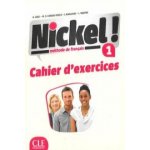 Nickel 1 Cahier d' exercices - H. Npai, M. Pujols, C. Marl... – Hledejceny.cz