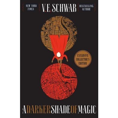 A Darker Shade of Magic. Collector's Edition - V. E. Schwab – Hledejceny.cz