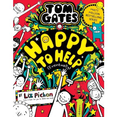 Tom Gates 20: Happy to Help Eventually - Liz Pichon