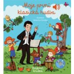 Moje první klasická hudba - Émilie Collet, Séverine Cordier ilustrátor – Hledejceny.cz