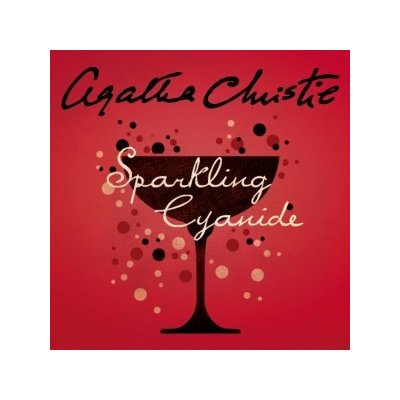 Sparkling Cyanide - Christie Agatha, Fraser Hugh – Hledejceny.cz