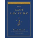The Last Lecture - R. Pausch – Hledejceny.cz