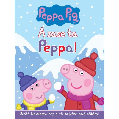 Prasátko Peppa: A zase ta Peppa! – Zboží Mobilmania