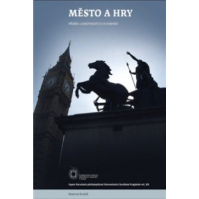 Město a hry - Martin Kovář – Sleviste.cz