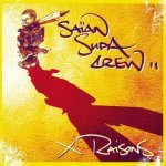 Saian Supa Crew - X Raisons CD – Hledejceny.cz