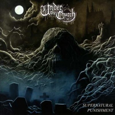 UNDER THE CHURCH - SUPERNATURAL PUNISHME CD – Zboží Mobilmania