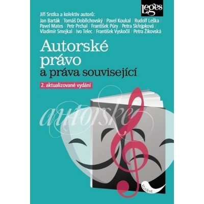 Autorské právo a práva související - Jiří Srstka – Sleviste.cz