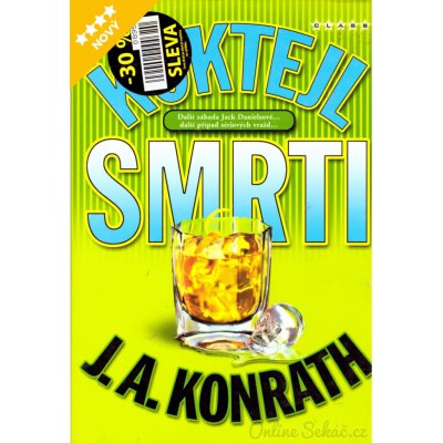 Koktejl smrti J. A. Konrath