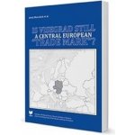 Is Visegrad Still a Central European "Trade Mark"? – Zbozi.Blesk.cz