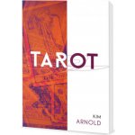 Tarot pro každého - Kim Arnold – Zboží Dáma
