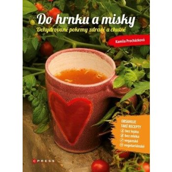 Do hrnku a misky - Kamila Procházková