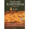Kniha SAMI SOBĚ KARTÁŘEM II. - Rajsigl Oldřich