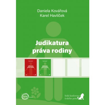 Judikatura práva rodiny - Karel Havlíček, Daniela Kovářová
